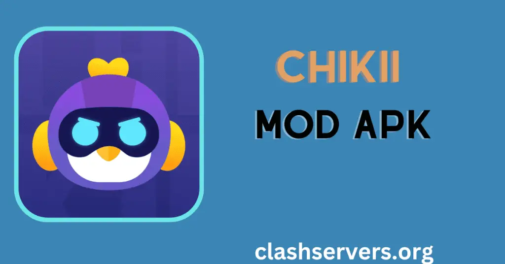 Chikii 
 Mod APK