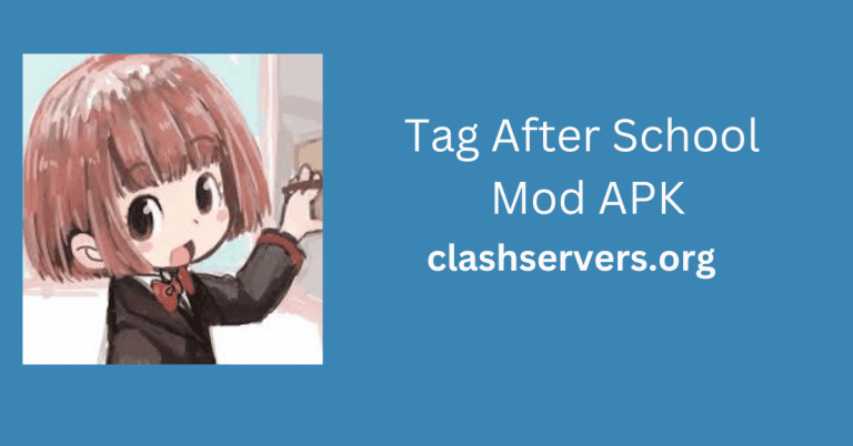 Tag After School Mod APK Latest Version Free Download 2023